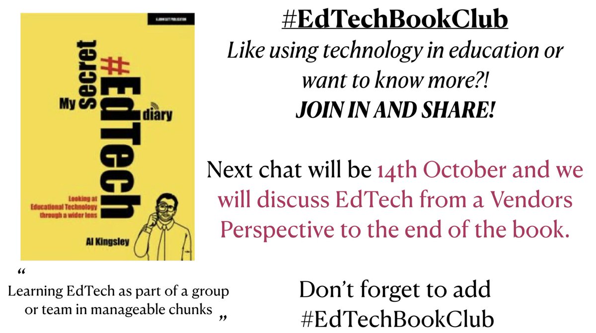 Join us next week as we finish the book - My Secret EdTech Diary by <a href="/AlKingsley_Edu/">Al Kingsley MBE</a> - don’t forget to add #EdTechBookClub and retweet/share!