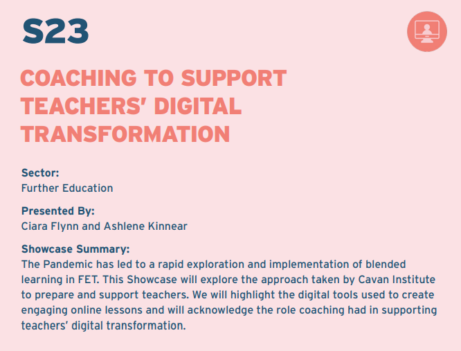 We are also super proud of our amazing teachers in @CavanInstitute. Visit S23 <a href="/FEILTE/">FÉILTE</a> to hear from <a href="/AnnMarieLaceyCI/">Ann Marie Lacey</a> &amp; some of our teachers including <a href="/ArtyDublinGal/">Cynthia Stewart</a> <a href="/caramcdermott/">Cara McDermott</a> &amp; more on the tools they used &amp; the impact coaching &amp; support had on their digital transformation.