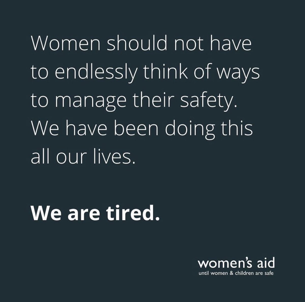 We . Are . Tired . #SarahEverad #SabinaNessa #womenssafetysummit