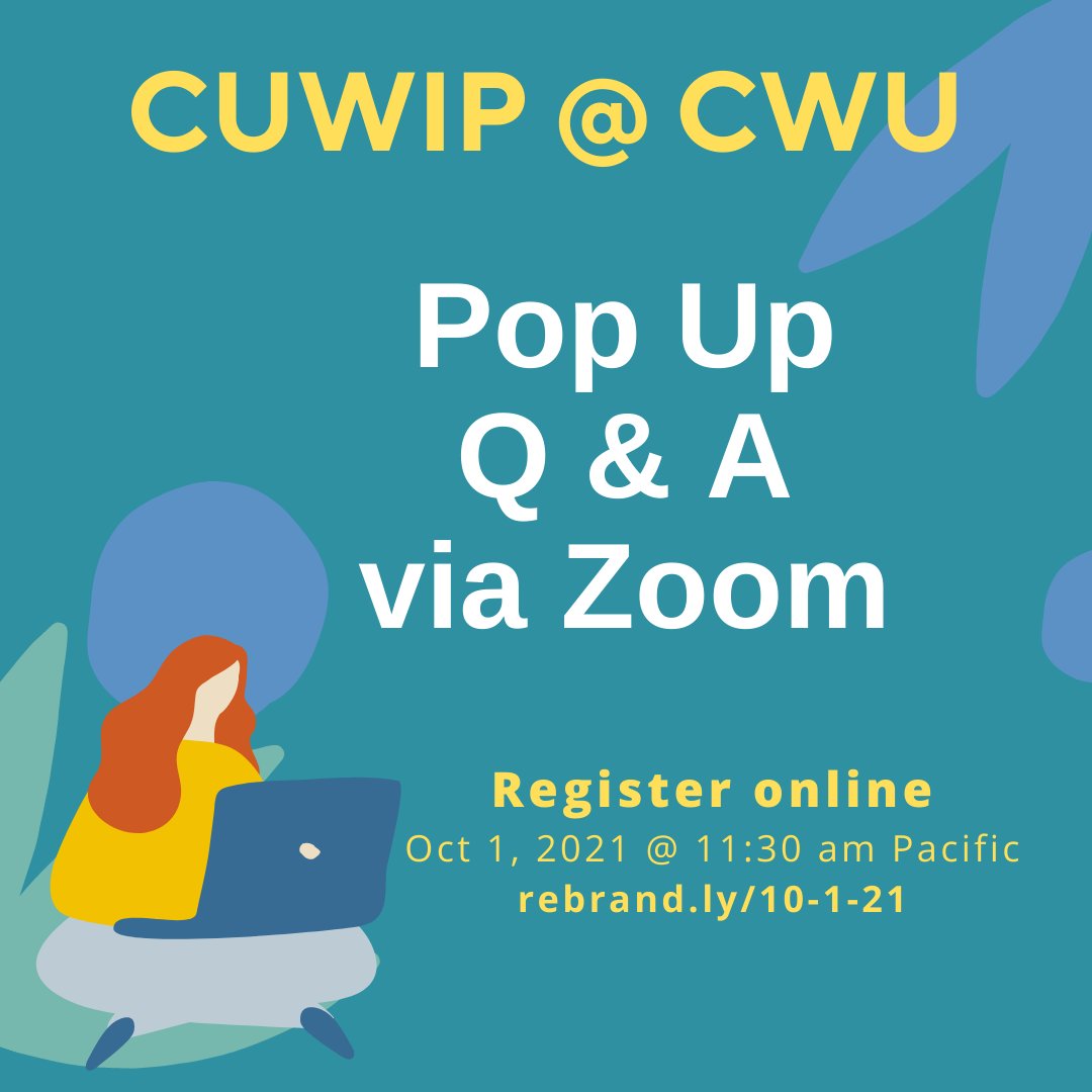 CUWiP Pop-Up Q &amp; A! Oct 1 @ 11:30 am! Bring your questions!! 
rebrand.ly/10-1-21