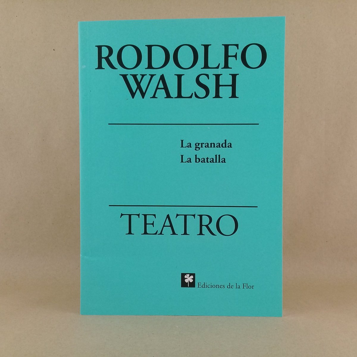 LibrosTeatro's tweet photo. Teatro
Rodolfo Walsh

@Ed_delaFlor 
https://t.co/ugFIB3Zuaj https://t.co/oOLrZdsnCo