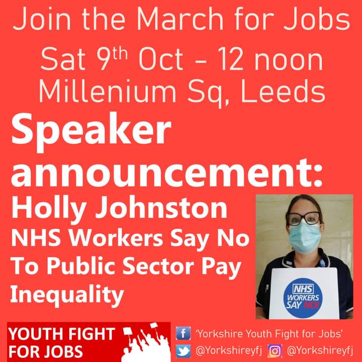 YorkshireYFJ's tweet photo. 🗣🗣🗣With #NHS workers massively rejecting the government's 3% below inflation pay offer, we're pleased to be able to support their campaign by having Holly Johnston from #NHSWorkersSayNO in #Sheffield as one of our speakers at #Yorkshire #Youth #MarchforJobs on October 9th. https://t.co/FrtvrbNacr