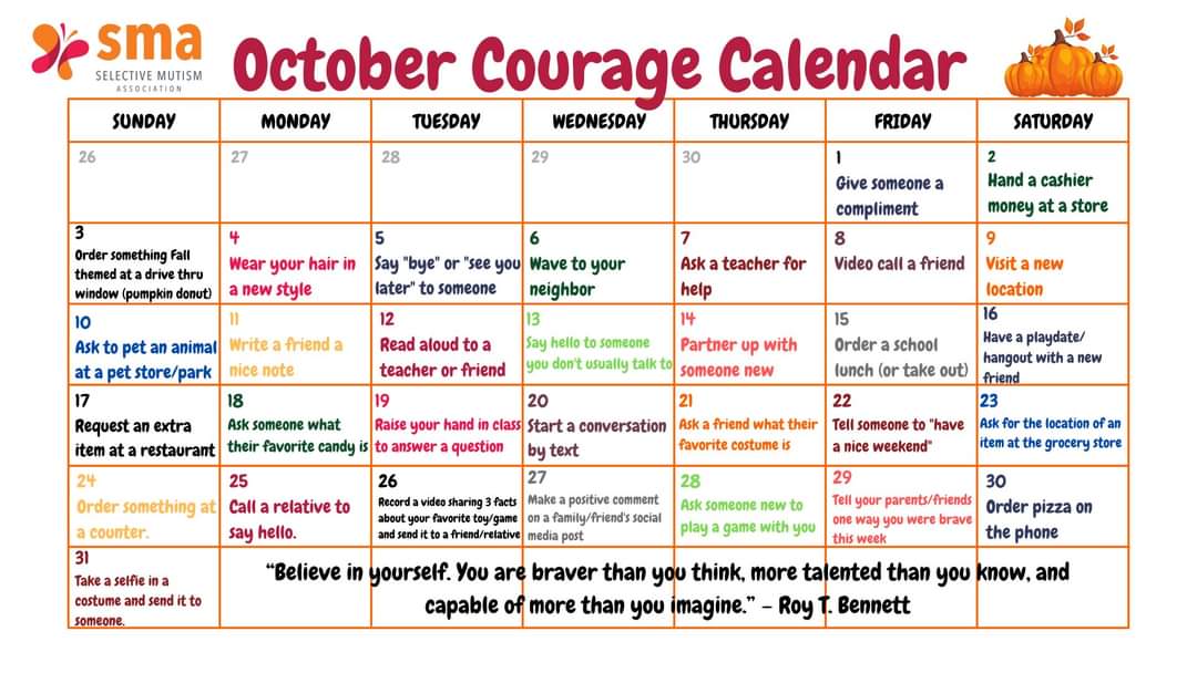 FindTheirVoices's tweet photo. We are excited to kick off SM awareness month with an October Courage Calendar! Feel free to modify any challenge to meet  your individual goals. We are cheering you on and can’t wait to hear about all the courage happening in October! #SelectiveMutismAwareness https://t.co/tC2XYJfedT