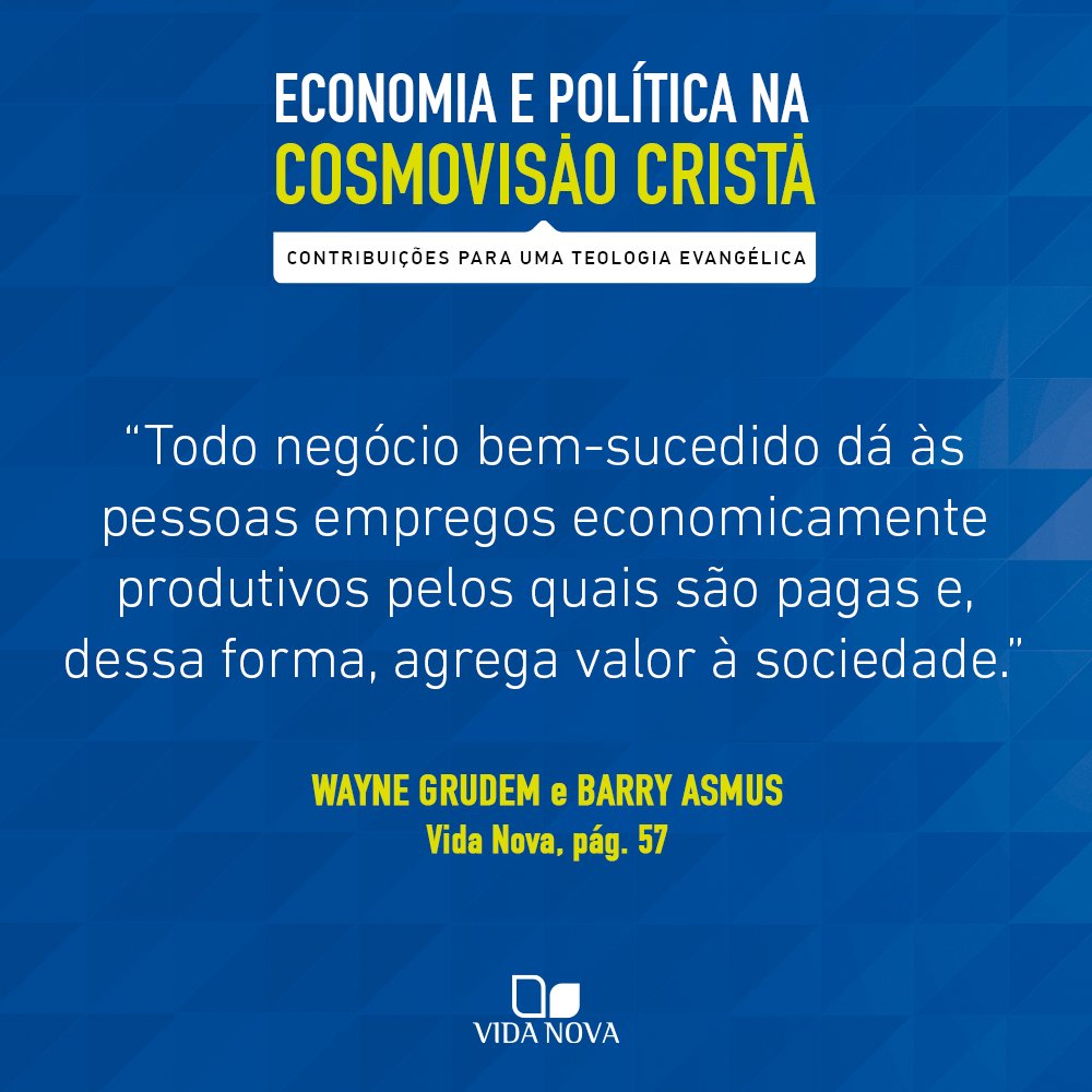 edicoesvidanova's tweet photo. Trecho da obra de WAYNE GRUDEM e BARRY ASMUS:
Economia e política na cosmovisão cristã - contribuições para uma teologia evangélica

Saiba mais sobre a obra: https://t.co/Futt91G0GL

#Política #Economia #JusticaSocial #EditoraVidaNova #WayneGrudem #BarryAsmus https://t.co/Txv0c9076a