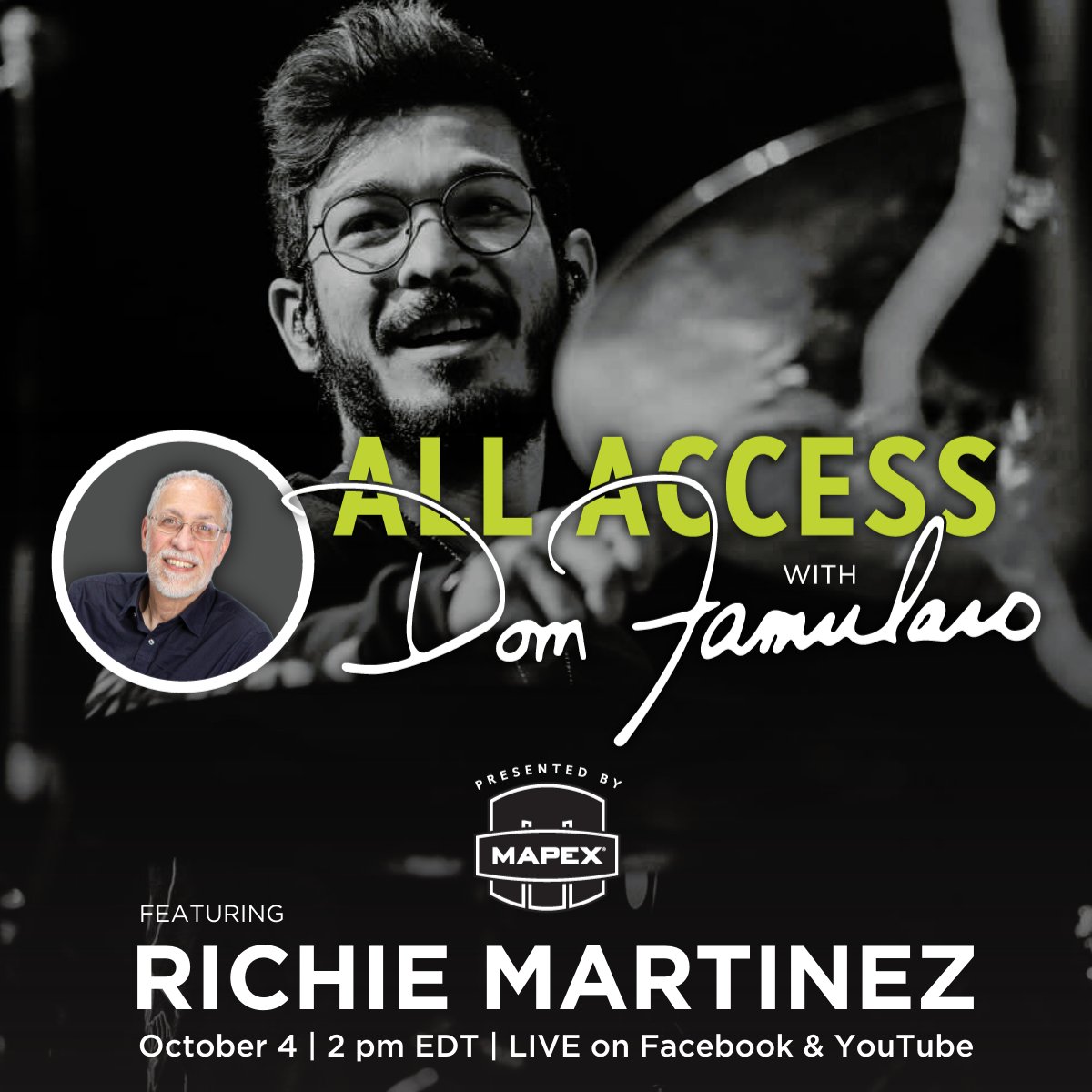 The next guest on All Access with Dom Famularo will be Mapex artist Richie Martinez! Join us Monday, October 4th at 2pm ET on our Facebook or YouTube for this interview! @DomFamularo @Richie_drums #mapex #mapexdrums