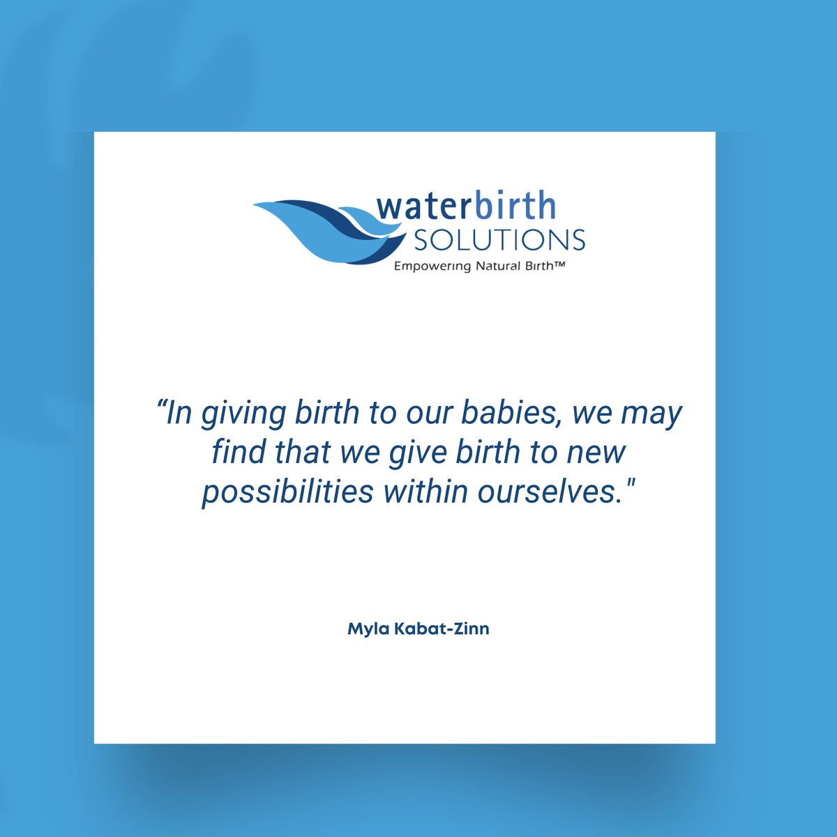 waterbirthsol's tweet photo. “In giving birth to our babies, we may find that we give birth to new possibilities within ourselves."

—Myla + Jon Kabat-Zinn

#pregnancy #doula #newborn #midwife #birthwithoutfear #motherhood #birthpoolinabox #birthpool #waterbirth #homebirth #positvebirthing https://t.co/FIyHUSu2uv
