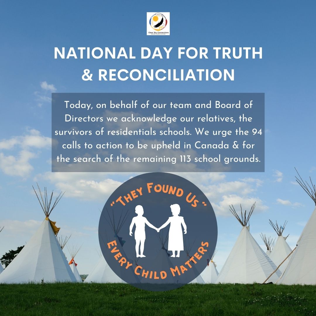 Clear Sky Connections (@clearskyconnect) on Twitter photo We held a moment of silence at our AGM this week for the unmarked graves of children found at residential schools. We encourage thoughtful reflection and consideration for all our relatives today. 
#NationalDayofTruthandReconciliation #EveryChildMatters We held a moment of silence at our AGM this week for the unmarked graves of children found at residential schools. We encourage thoughtful reflection and consideration for all our relatives today. 
#NationalDayofTruthandReconciliation #EveryChildMatters