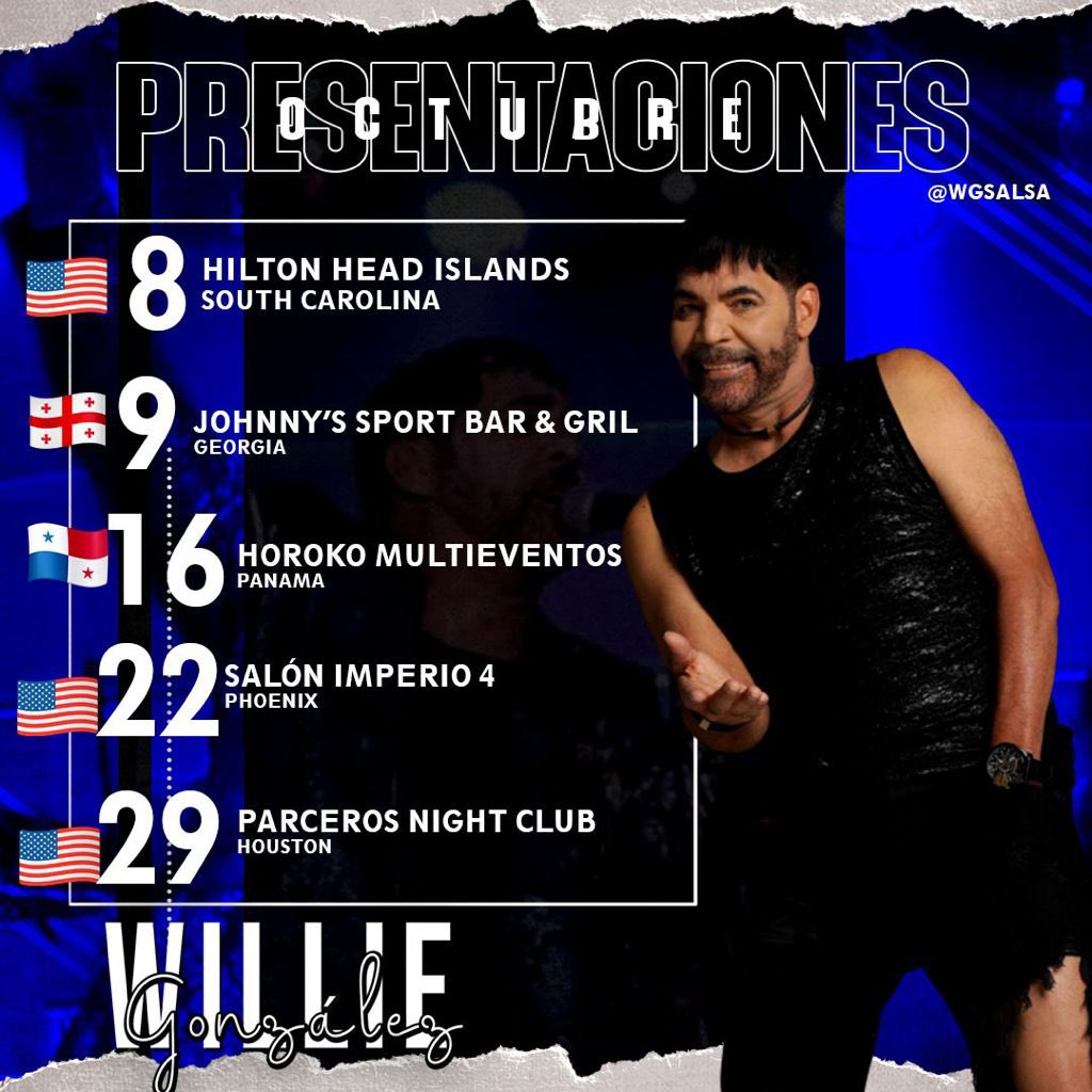 Fechas del mes de Octubre para nuestro artista Willie González <a href="/WGsalsa/">W͓̽i͓̽l͓̽l͓̽i͓̽e͓̽ G͓̽o͓̽n͓̽z͓̽ál͓̽e͓̽z͓̽</a>