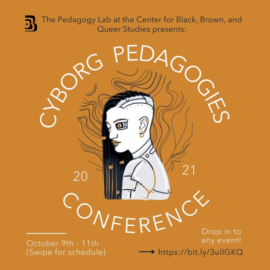 bbq_plus's tweet photo. UPCOMING CONFERENCE: The Pedagogy Lab presents “Cyborg Pedagogies” on Oct. 9th-11th!
Join us for guided meditations, panel discussions, and a keynote lecture from Dr. Nicole Truesdell at https://t.co/UtZ7HRJuyy
Visit https://t.co/UzJrMxVaKM for more info!
#Cyborg #conference https://t.co/63BfAiI0fj