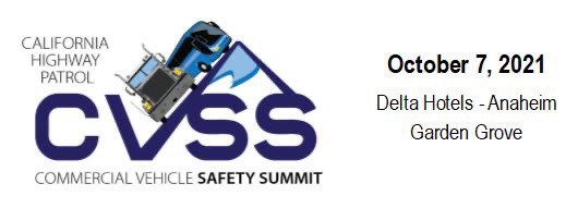Tomorrow’s the last day to register for the Commercial Vehicle Safety Summit in Garden Grove, CA. To register visit chp.ca.gov/Programs-Servi…