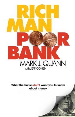 [PDF] Download Rich Man Poor Bank What the banks DON'T want you to know