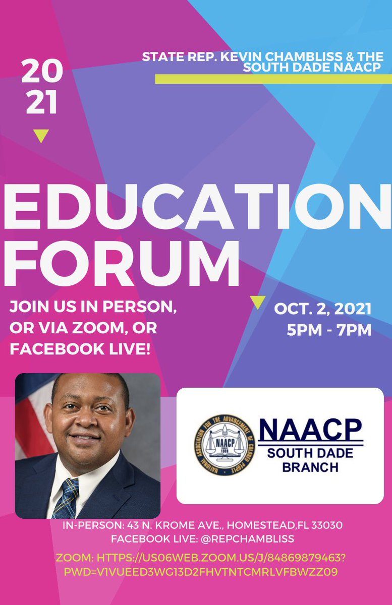Office of Representative Kevin Chambliss (@repkevinc) on Twitter photo Please join my office and the <a href="/miami_naacp/">NAACP Miami-Dade Branch</a> for our Education Forum on October 2, 2021! We will be discussing my Dropout Prevention Bill (HB 125) and other legislative priorities ahead of session.
To RSVP to the event, please go to fb.me/e/1azHVWxiK Please join my office and the <a href="/miami_naacp/">NAACP Miami-Dade Branch</a> for our Education Forum on October 2, 2021! We will be discussing my Dropout Prevention Bill (HB 125) and other legislative priorities ahead of session.
To RSVP to the event, please go to fb.me/e/1azHVWxiK
