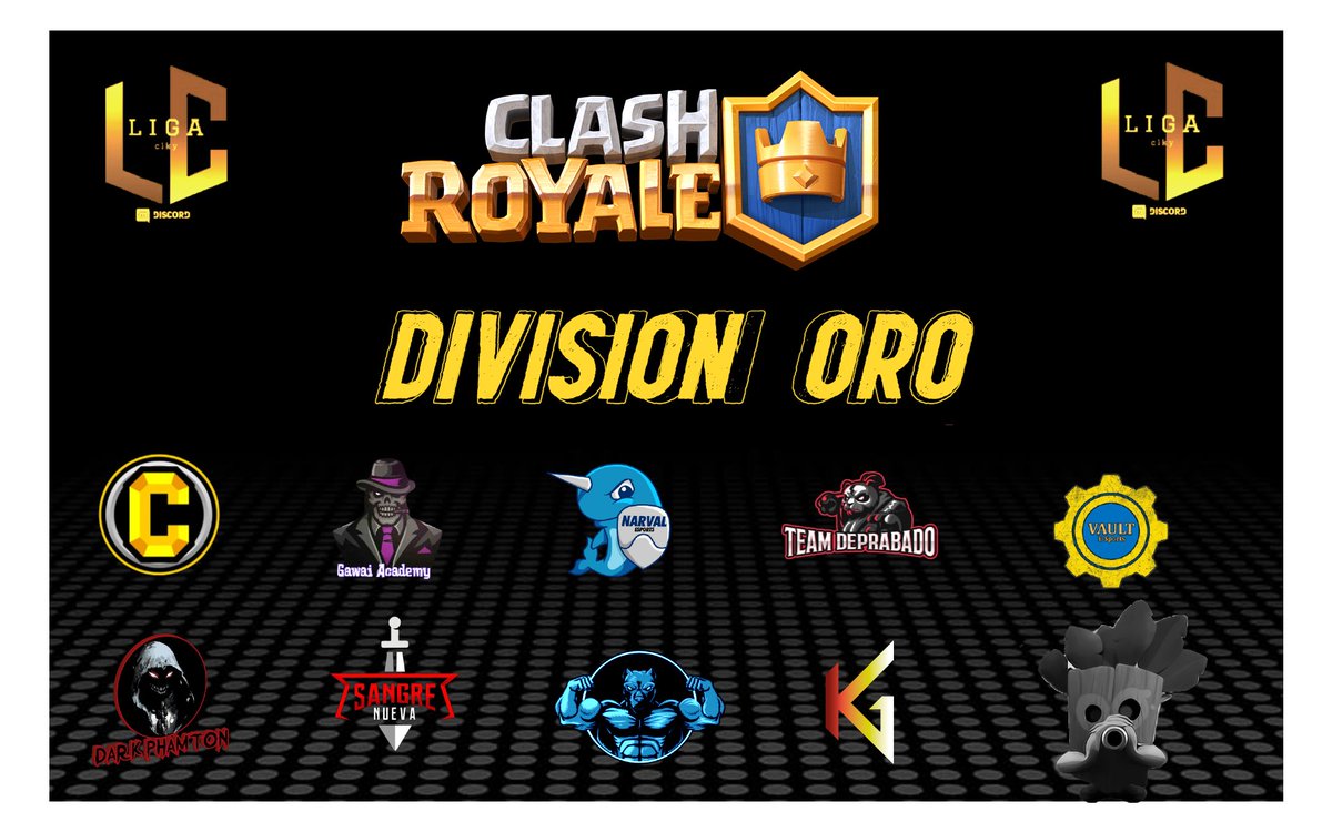 Presentamos nuestra #DIVISIONORO de Clash Royale
 
                          !BIENVENIDOS¡
<a href="/KnetGaming/">Knet Gaming (Desde 🏡)</a>  <a href="/VaultESports2/">Vault E-Sports FC</a>  <a href="/SNGaming_RD/">Sangre Nueva Gaming</a> <a href="/crl_darkphamton/">Dark League</a> <a href="/OldBoyseSports/">Old Boys eSports</a>  <a href="/NarvalEsports/">Narval Esports</a>   <a href="/Gawai_academy1/">GAWAI ACADEMY ♠</a>    <a href="/CapitalGamingCR/">CapiTal Gaming</a> <a href="/TDeprabado/">TEAM DEPRABADO</a>