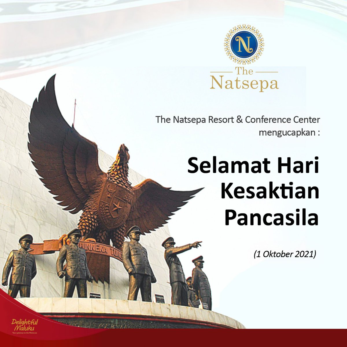 The Natsepa Resort &amp; Conference Center mengucapkan; Selamat memperingati Hari Kesaksian Pancasila. Semoga pengorbanan para pahlawan dapat memberikan semangat bagi kita, untuk terus mengisi perjuangan dengan mengukir prestasi bagi bangsa
#maluku #indonesia #kesaktianpancasila