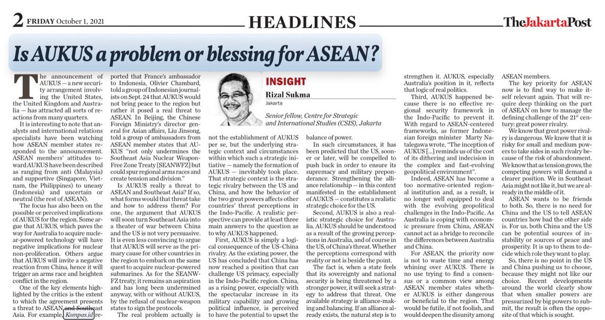 EvanLaksmana's tweet photo. AUKUS is, according to @DrRizalSukma, 
- simply a logical consequence of 🇺🇸🇨🇳 rivalry
- a realistic strategic choice for 🇦🇺
- a consequence of the absence of effective regional security framework to prevent it. 

“Asean cannot act as the bridge between 🇨🇳 and 🇦🇺” https://t.co/6T54YVwkFL