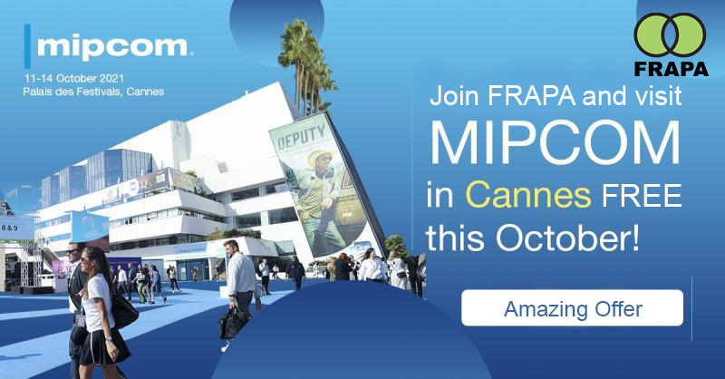 SPECIAL MIPCOM 2021 OFFER; €1,160 REASONS TO JOIN FRAPA TODAY!

Contact us at info@frapa.org and mention MIPCOM Membership Offer! Details here: frapa.org/special-mipcom…

Become a member: frapa.org/become-a-membe… 

#mipcom #frapa #formats #mipcom2021