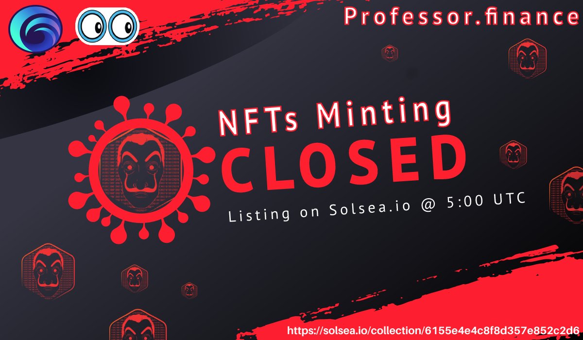 professornfts's tweet image. Professor.finance Mint sale is over in 5 hours
Get ready for marketplace listing?

Our first marketplace for NFTs listing is @SolSeaNFT 
More coming...

Listing @ 1st Oct - 5:00 PM UTC 
solsea.io/collection/615…

#NFTs #NFT #MoneyHeist5 #ProfessorNFTs #SOL #Solana #SolanaNFT