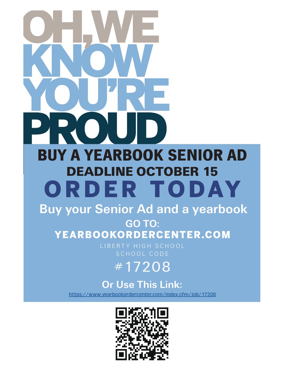 LHSJourn's tweet photo. Congratulate your senior and express your pride and love with an ad in the 2022 Liberty yearbook! Create and pay for your ad online at https://t.co/exTVERp1W3. The school code is 17208. Ads must be submitted by Friday, Oct. 15 https://t.co/KNqDkoZAL3