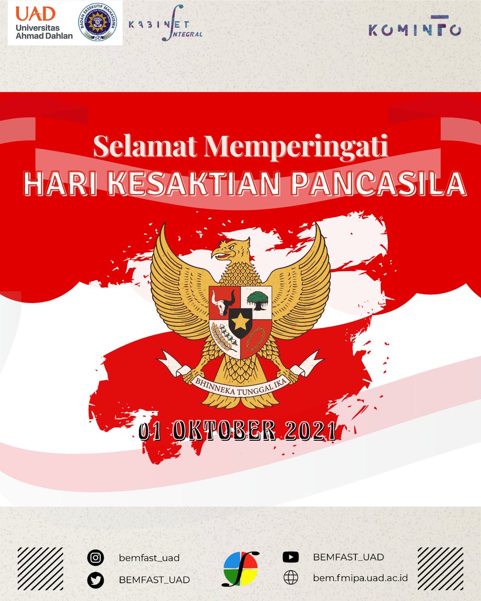 BEMFAST_UAD's tweet photo. Selamat Memperingati Hari Kesaktian Pancasila 01 Oktober 2021. 
Mari kita bangkit, menjaga persatuan dan kesatuan. Demi Indonesia yang lebih baik😊🔥 https://t.co/6oiwYLq6HT