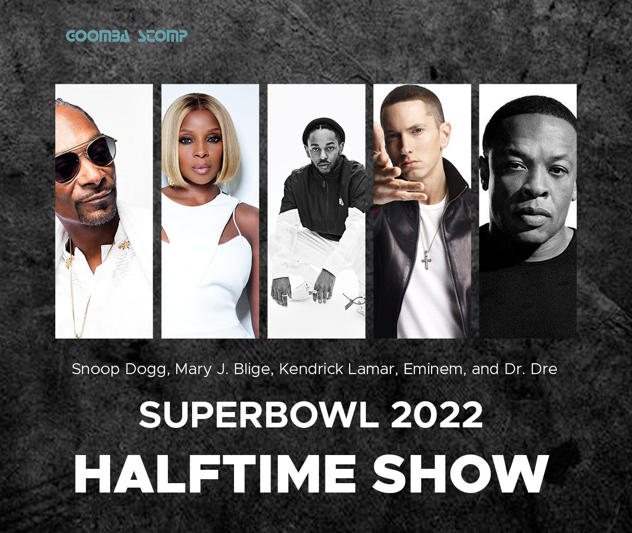 Snoop Dogg, Dr. Dre, Mary J. Blige, Eminem and Kendrick Lamar