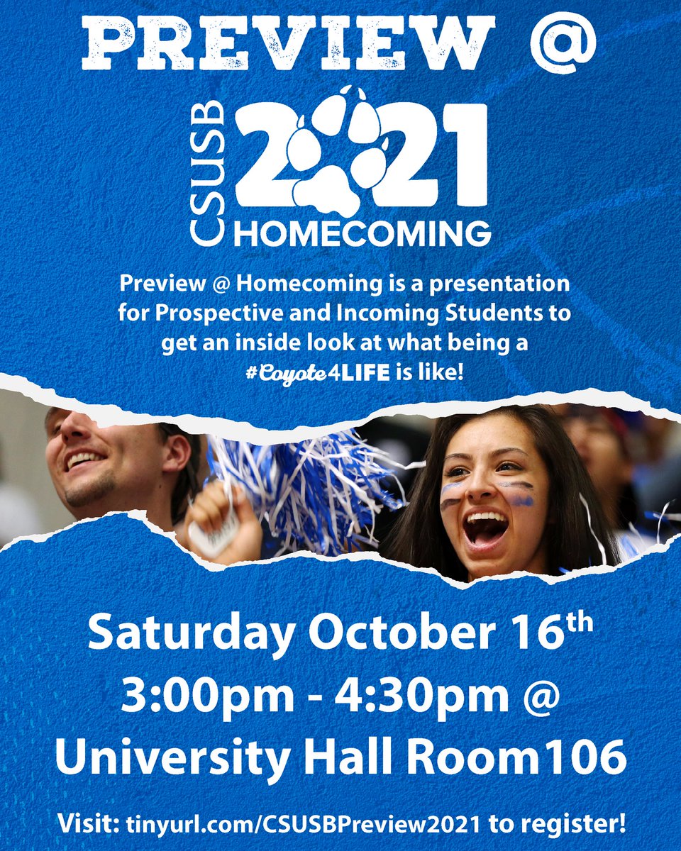 CSUSBAdmissions's tweet photo. Preview @ Homecoming! πΎπ
Join us Saturday, October 16th from 3pm-4:30pm at University Hall in room 106! Get an inside look on whatβs itβs like to be a#Coyote4Life!
Visit: https://t.co/ez7auNulE8 to register!
#CSUSB #CSUSBAdmissions #WeDefineTheFuture https://t.co/eI2VvGiaRP