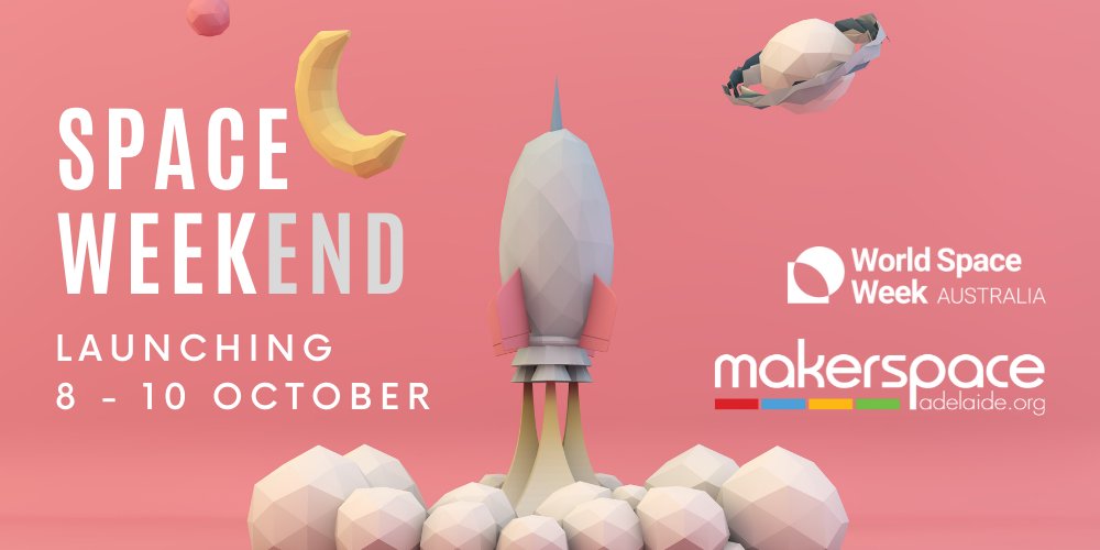 MakerspaceAdl's tweet photo. π #SpaceWeekend is launching at Makerspace Adelaide!
π
As part of #WorldSpaceWeek we're hosting activities and events for all ages on 8, 9, and 10 Oct.
π #StayTuned to this space (pun absolutely intended) for details. https://t.co/nTV0Ssbj9L