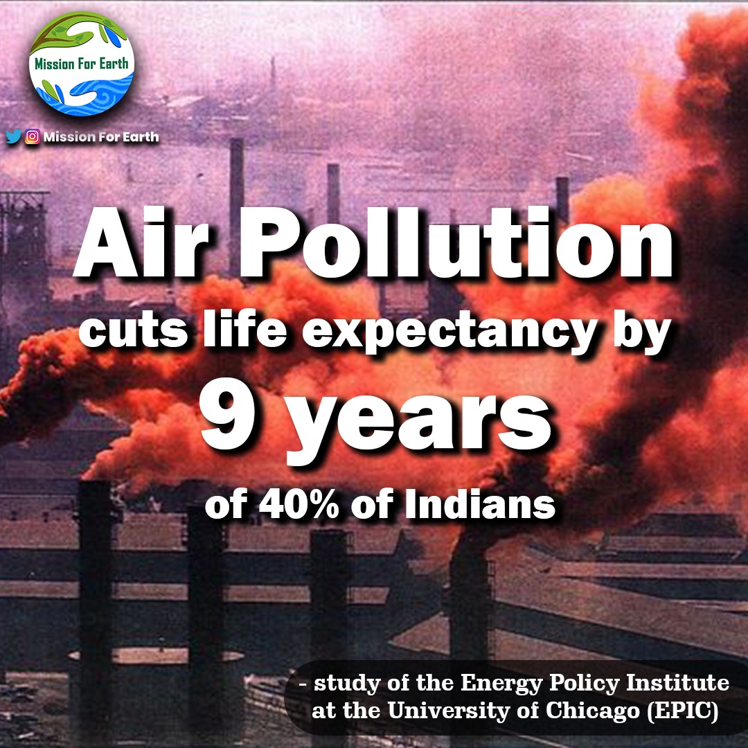 MissionForEarth's tweet photo. Air Pollution cuts life expectancy by 9 years of 40% of Indians, as per a report of US research group.
Also more than 480 million people living in Central, Eastern &amp; Northern India endure high pollution levels.

#environment #nature #airpollution #pollution #MissionforEarth #ME https://t.co/6eqyD7U6pT