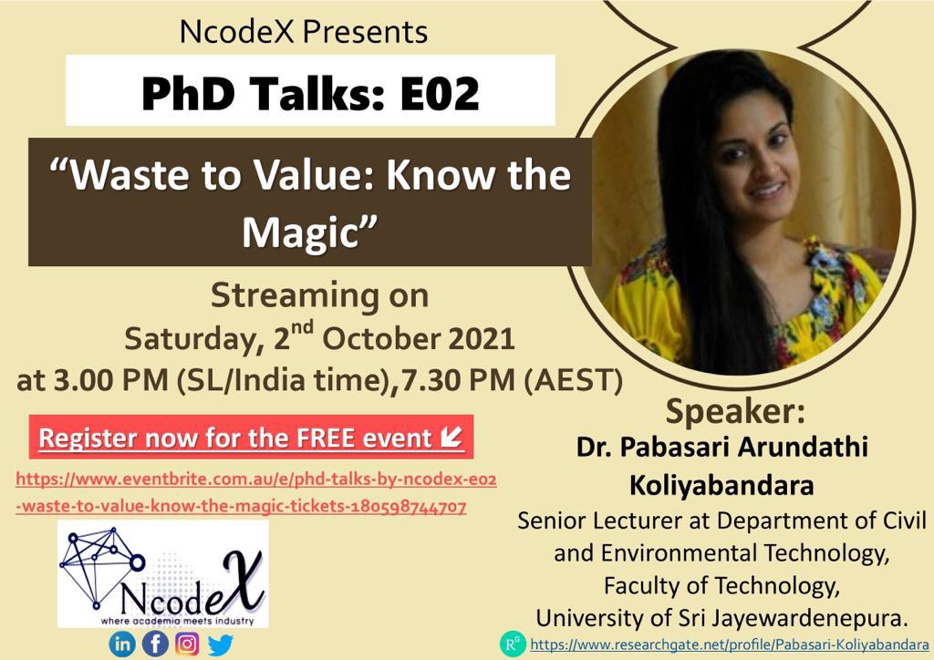 #PhDTalks by #NcodeX. This month we talk #innovation with Dr. Pabasari Koliyabandara, from University of Sri Jayawardenepura, Sri Lanka talking about her experiences in #environmental science, innovation and sharing insights to #STEM career. Register at

eventbrite.com.au/e/phd-talks-by…