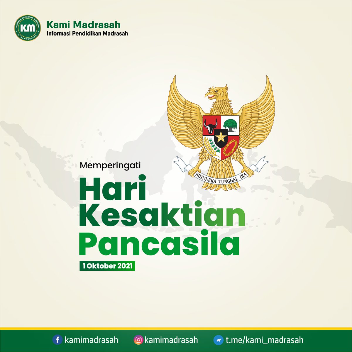 kami_madrasah's tweet image. Memperingati Hari Kesaktian Pancasila, 1 Oktober 2021, &apos;Indonesia Tangguh Berlandaskan Pancasila&apos;.

Semoga Allah menjadikan negara Pancasila ini, negara yang aman sentosa, melimpahi penduduknya dengan rezeki yang Ia berkahi. Amiin.

#harikesaktianpancasila #kamimadrasah