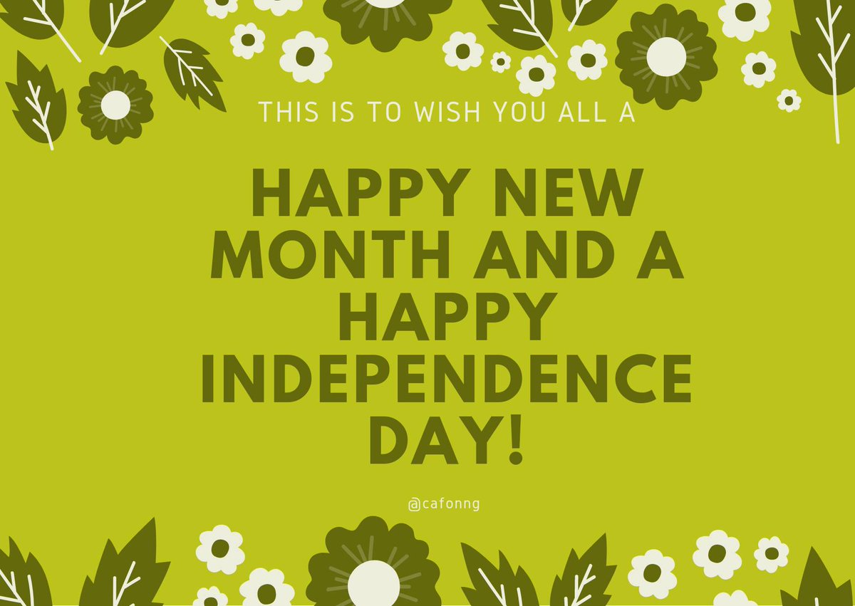 CafonNg's tweet photo. Happy Independence Day celebration Nigeria and happy new month to all consumers.
#happynewmonth #happyindependenceday #october1st #nigeria #cafon #cafonng #tgif #consumerprotection #consumereducation #consumersinnigeria https://t.co/0XQKE6QxbW
