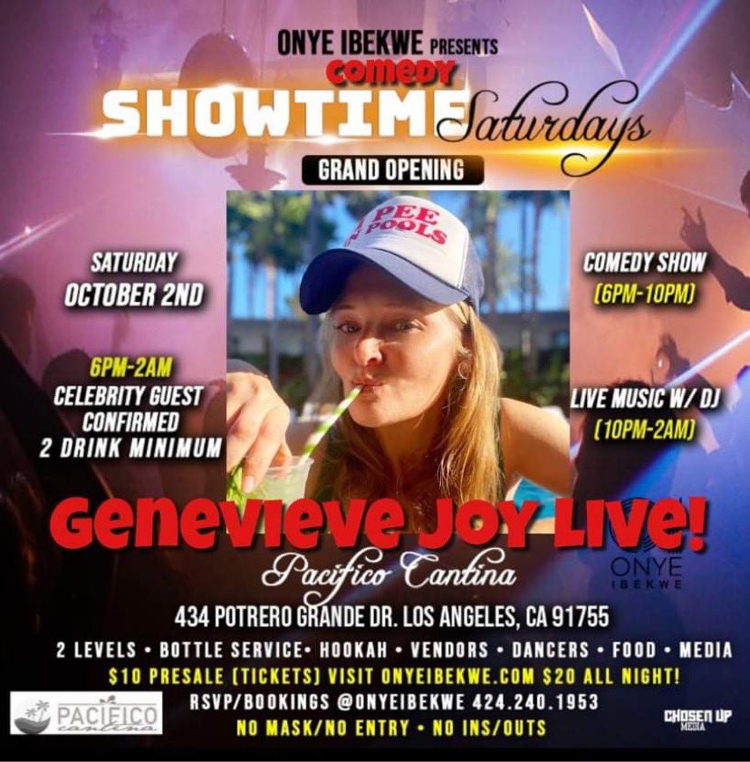 CAtFightJOy's tweet photo. 🚨October2🚨@OnyeIbekwe Presents Genevieve Joy Live! #ShowtimeSaturdaysLA EARLY COMEDY SHOW Grand Opening (6pm) Hosted By Mark Selzer (NO MASK 😷 NO ENTRY) Pacifico Cantina 434 Portreo Dr. Los Angeles, CA 91755 For $10 Presale (Tickets) 🎫 Visit https://t.co/Iilp1Shzs9 https://t.co/YiKFbVFu3I