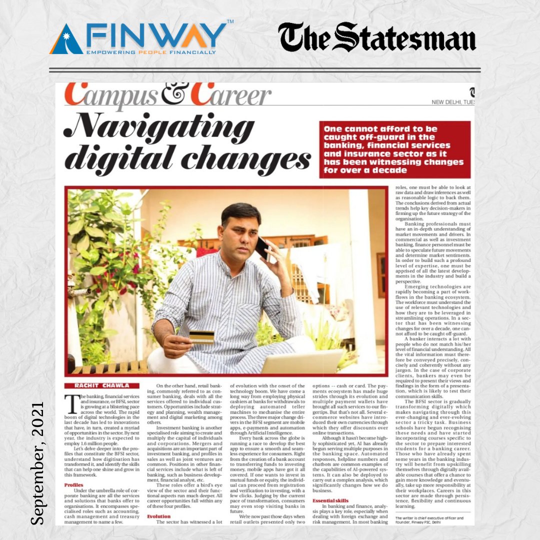 FinwayFSC's tweet image. Mr. @RachitChawla16, CEO and Founder, Finway FSC shares his thought with @TheStatesmanLtd on &apos;Navigating digital changes&apos;.
.
.
#FinwayFSC #MediaCoverage #DigitalChanges #BankInvestments #BankDeposit #FinancialServices #InsuranceSector
