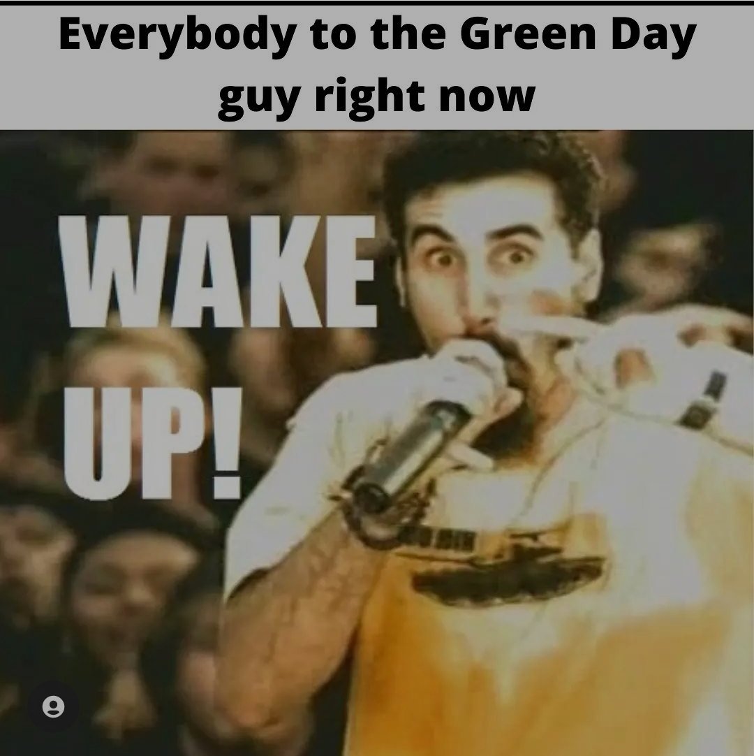 AnarchistMy's tweet photo. Lol 😅🎃
#GreenDay #septemberends #october #soad #meme https://t.co/R3Mzv7n1G0