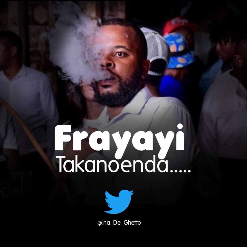 Ghetto Dictionary on Twitter "Frayayi..... takanoendaaa!…