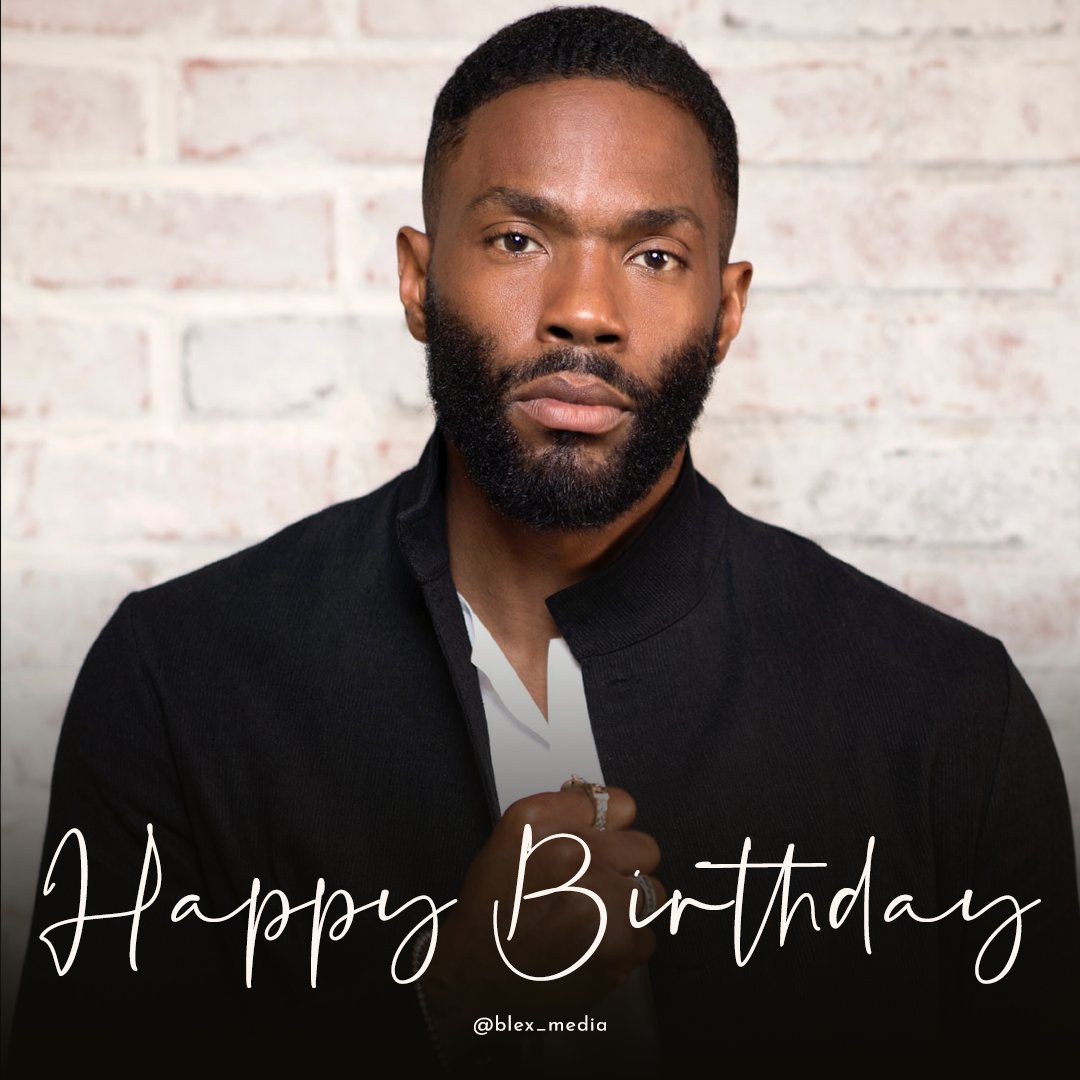 Happy Birthday Tobias Truvillion! 