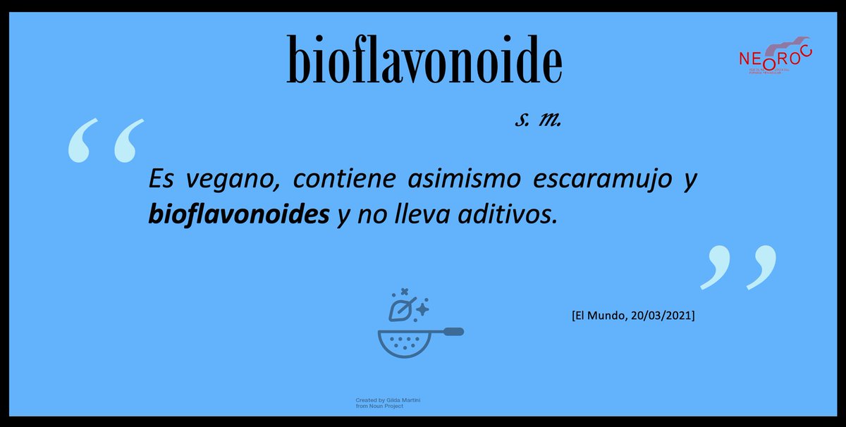 DNeologismos's tweet photo. #bioflavonoide #neologismo #neologismodiario #NEOROC https://t.co/yBGawFBnw1