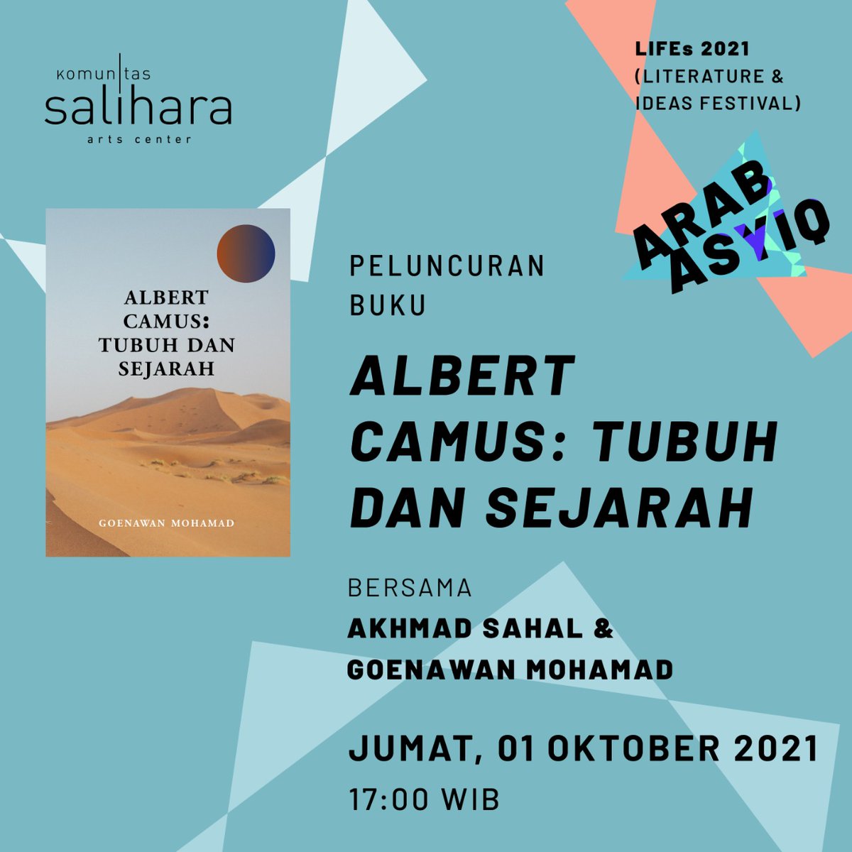 eninken's tweet photo. Jangan lewatkan diskusi dan peluncuran buku terbaru Goenawan Mohamad di #LIFEs2021!

𝘈𝘭𝘣𝘦𝘳𝘵 𝘊𝘢𝘮𝘶𝘴: 𝘛𝘶𝘣𝘶𝘩 𝘥𝘢𝘯 𝘚𝘦𝘫𝘢𝘳𝘢𝘩 adalah riset baru Goenawan Mohamad.
Jumat, 01 Oktober 2021, 17:00 WIB
https://t.co/w2M8wQqyOX https://t.co/OHqjElNEJD