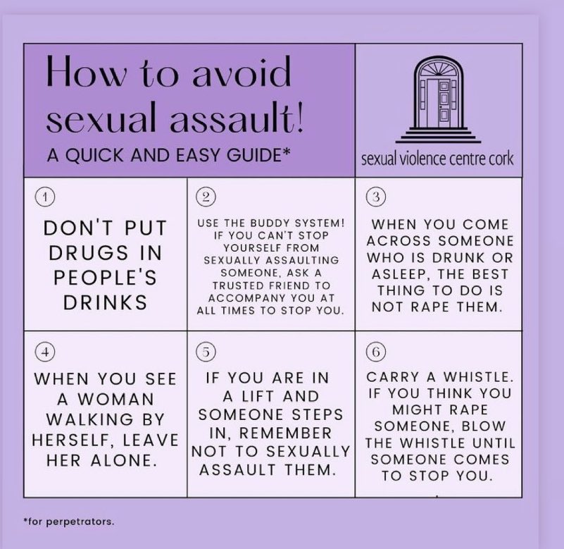 HOW TO AVOID SEXUAL ASSAULT
💪<a href="/SVCCork/">Sexual Violence Centre Cork</a>