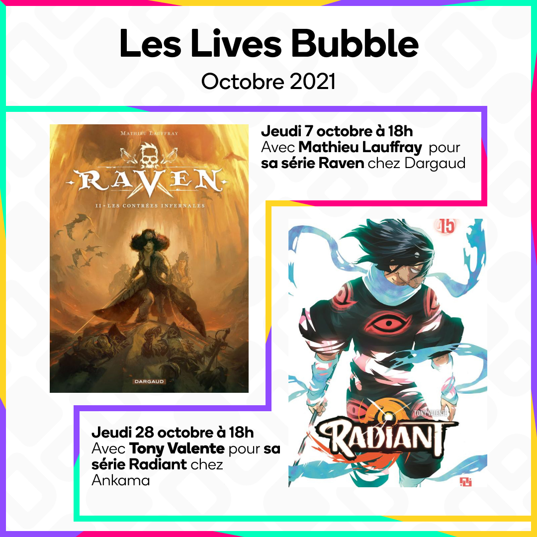 BubbleBD_'s tweet photo. 🎙 Vos rendez-vous avec les grands auteurs du moment : interview en lives
🏴☠️ Jeudi 7 octobre à 18h. Avec #MathieuLauffray pour sa série #Raven chez @EditionsDargaud
🌀 Jeudi 28 octobre à 18h. Avec #TonyValente pour sa série Radiant chez @AnkamaEditions
https://t.co/6CC3e5GhQs https://t.co/YwCHlWkxo3
