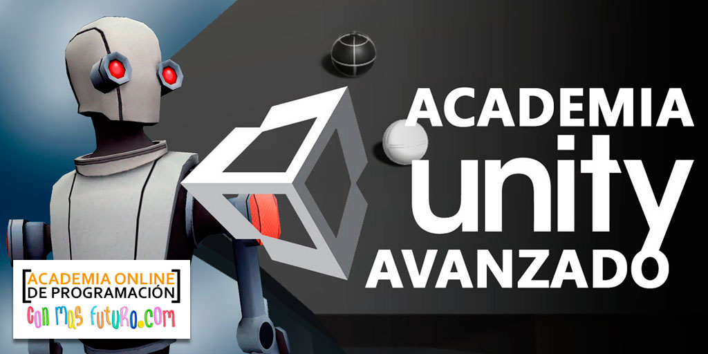 ConMasFuturo's tweet photo. Y si ya tienes conocimientos de #unity o quieres dar un salto cualitativo en la programación de #videojuegos 3D este es tu #curso de la #Academia de #programacion #Conmasfuturo. +INFO: UNITY AVANZADO: https://t.co/yhnAoPSPja Inicio Octubre. ULTIMAS PLAZAS! @unityspain @UnityLATAM https://t.co/VkwwUTcXlB