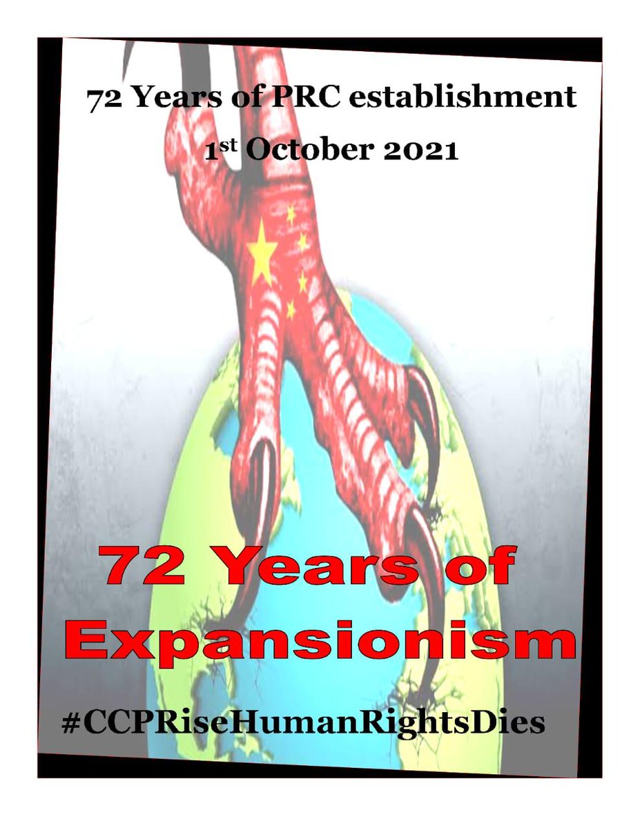 FarnandisMark's tweet photo. 72 years of PRC establishment =72 years of Expansionist and Neo-Colonialist policies
#CCPRiseHumanRightsDies 
#CCPRiseHumanRightsDies 
#CCPRiseHumanRightsDies 
#CCPRiseHumanRightsDies 
#CCPRiseHumanRightsDies https://t.co/kSROUsxxjI
