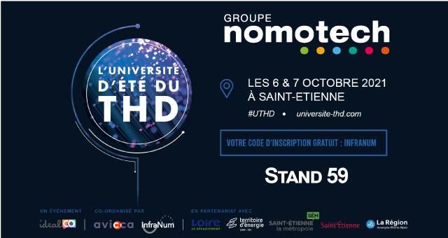 #UTHD Saint-Etienne, 6 &amp; 7 octobre. Retrouvez nos solutions de #connectivité dédiées aux #SmartCities et Smart Territoires pour un développement #Numérique rapide au service des collectivités et des usagers. Nous vous attendons nombreux sur notre stand. <a href="/nomotech/">のもと</a>
#WiFi  #IOT #5G