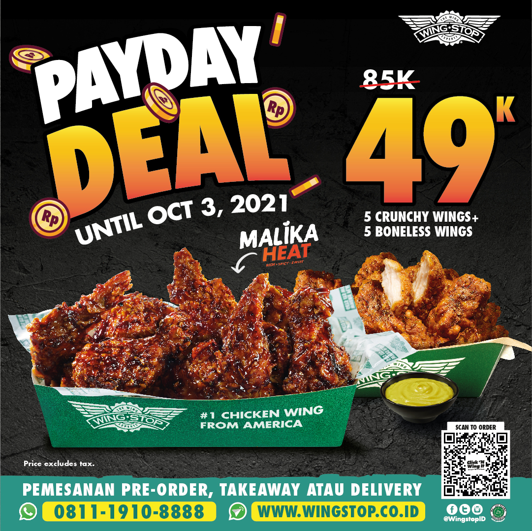 WingstopID's tweet photo. THE LAST DAY!
Dapatkan 5 Crunchy Wings dan 5 Boneless Wings hanya 49Ribuan saja.
Promo berlaku untuk dine in, take away, Click ‘N Wing It juga pesan antar lewat Grabfood, Gofood, dan juga Shopeefood.
#WingstopID #Wingstop #FlavorExperts https://t.co/Di3eAd2RFa