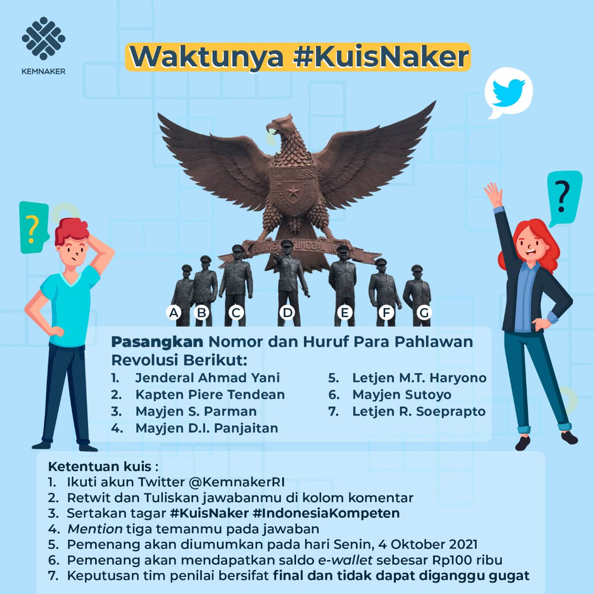 KemnakerRI's tweet photo. MERAPAT REKANAKER!! Waktunya #KuisNaker🥳
Perhatiin baik-baik pertanyaan dan ketentuannya, jangan sampai salah 🧐Edisi #KuisNaker minggu ini akan diumumin Senin, 4 Oktober 2021
Bagi Rekanaker yang benar menjawab, akan mendapatkan saldo e-wallet 100k 😎 Ajak Rekanaker lainnya ya😉 https://t.co/BeUFJhCy2d