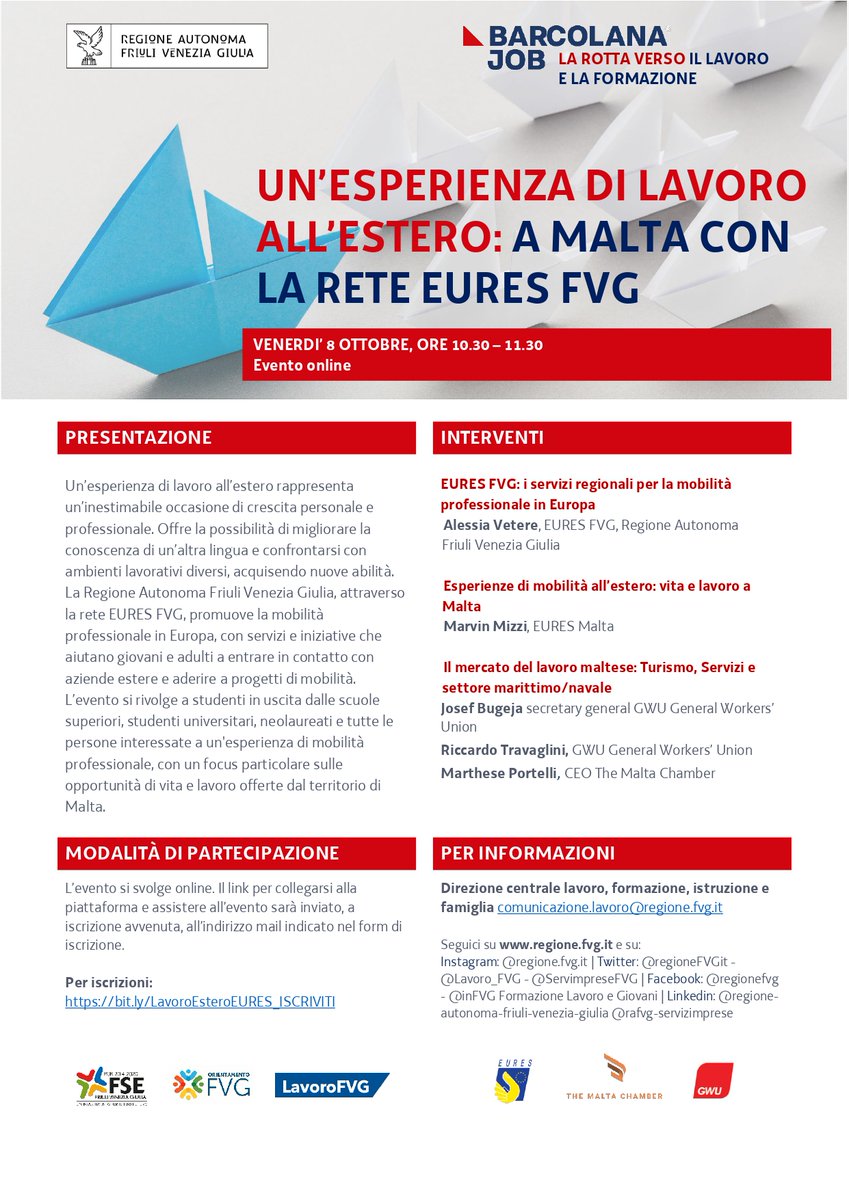euradria2019's tweet photo. 🗓️ 8 ottobre, 10.30 - 11.30
🔝 #evento online, "#BarcolanaJob - la rotta verso il #lavoro e la #formazione"
💡 Focus: #EURESFVG, mobilità all' #estero, #mercato del lavoro #maltese
👉https://t.co/VxP7gEGmZ2

@EuresFVG @EuresMalta @GWUMalta  @MaltaChamber https://t.co/8Ex7LPg87B