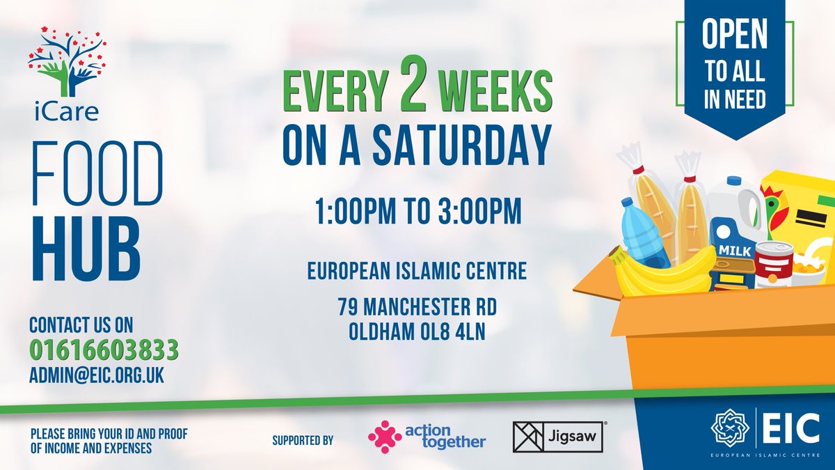 European Islamic Centre (@eicoldham) on Twitter photo The iCare Food Hub is self referring and is open to all members of the community who may need help.
Next food hub tomorrow between 1pm-3pm at EIC 79 Manchester Rd Oldham OL8 4LN
Know someone who needs assistance? Please share.
<a href="/WeActTogether/">Action Together</a> <a href="/JigsawHG/">Jigsaw Homes Group</a> <a href="/JigsawTameside/">Jigsaw Homes Tameside</a> The iCare Food Hub is self referring and is open to all members of the community who may need help.
Next food hub tomorrow between 1pm-3pm at EIC 79 Manchester Rd Oldham OL8 4LN
Know someone who needs assistance? Please share.
<a href="/WeActTogether/">Action Together</a> <a href="/JigsawHG/">Jigsaw Homes Group</a> <a href="/JigsawTameside/">Jigsaw Homes Tameside</a>