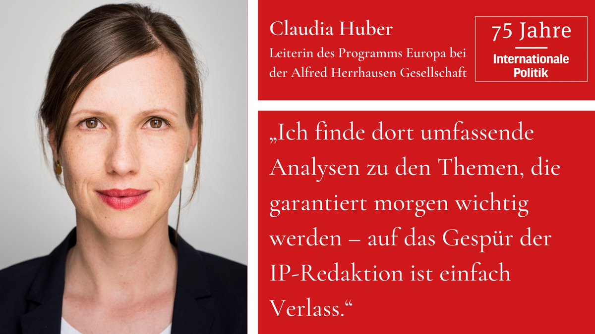 Claudia Huber @AHG_Berlin hat „zu wenig Zeit für kurze Artikel“ und verlässt sich lieber auf die fundierten Texte aus der #InternationalePolitik, die Einordnung und Hintergründe bieten. Auch sie gratuliert uns in unserer Reihe #75Jahre75Köpfe herzlich zu #75JahreIP! 👇