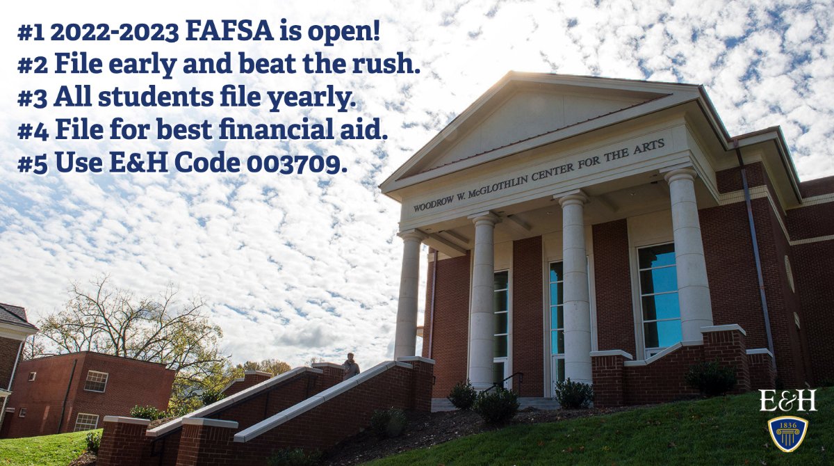 Happy #FAFSA Day! Five fast FAFSA tips: #1: 2022-2023 FAFSA is now open! #2: File early and beat the rush. #3: All students file FAFSA yearly. #4: File for the best financial aid. #5: Use E&amp;H code 003709. RSVP for virtual FAFSA workshop ehc.edu/nov11