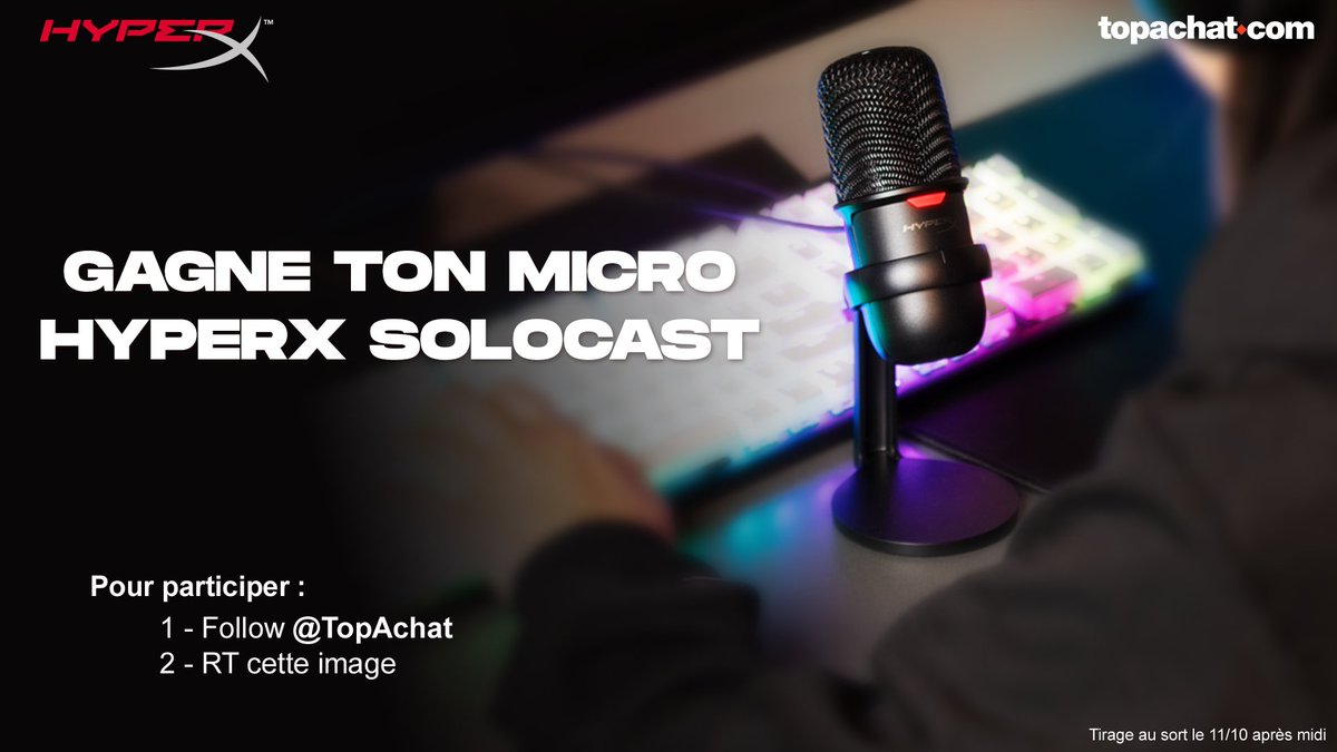 TopAchat's tweet photo. 🎁 #Concours 🎁

Gagne ton micro HyperX Solocast !

https://t.co/7269XpT3ph

Pour participer :
👉 Follow @TopAchat 
👉 #RT

🍀 Tirage au sort le 11/10 après-midi https://t.co/BvjYJKzYha