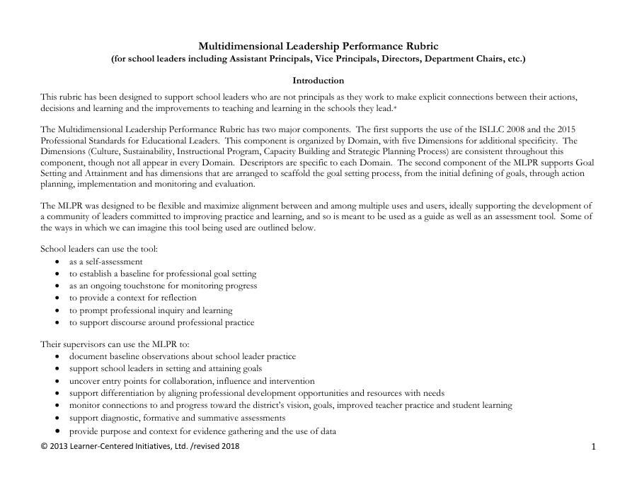Multidimensional Leader Performance Rubric (MLPR)  

Part 1 explicitly supports and assesses principals’ attainment of the ISLLC standards.

Part 2 supports and assesses leaders in setting and attaining professional and school improvement goals. buff.ly/3gHSwjR #education